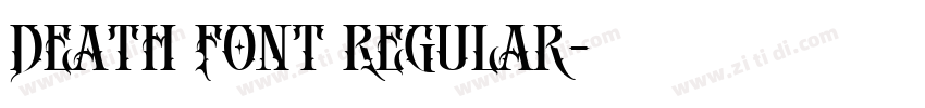 Death Font Regular字体转换